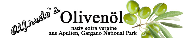 Olivenöl aus Apulien Extra Vergine